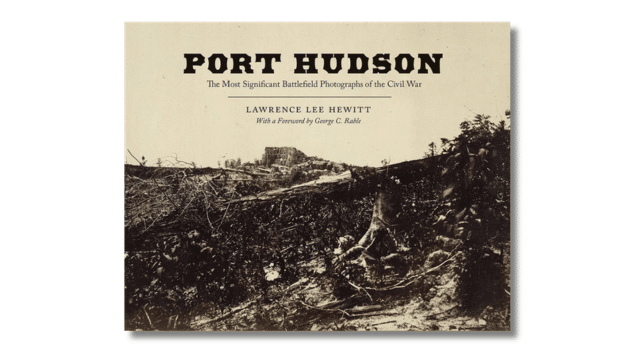 Book cover titled "Port Hudson" with a sepia-toned Civil War battlefield photograph.